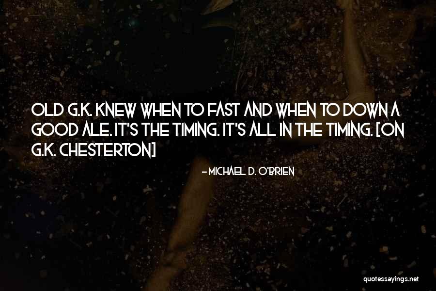 O.m.g Quotes By Michael D. O'Brien O.m.g Quotes By Michael D. O'Brien