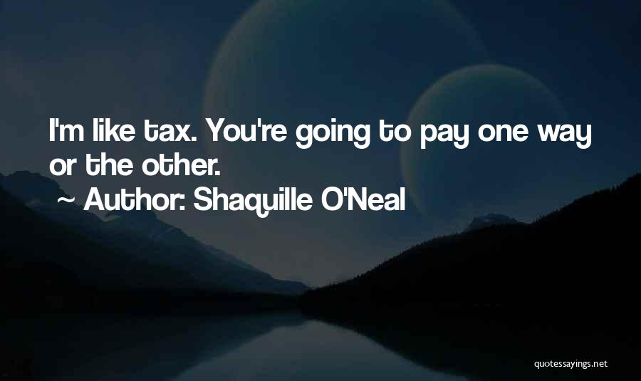 O.m.g Quotes By Shaquille O'Neal