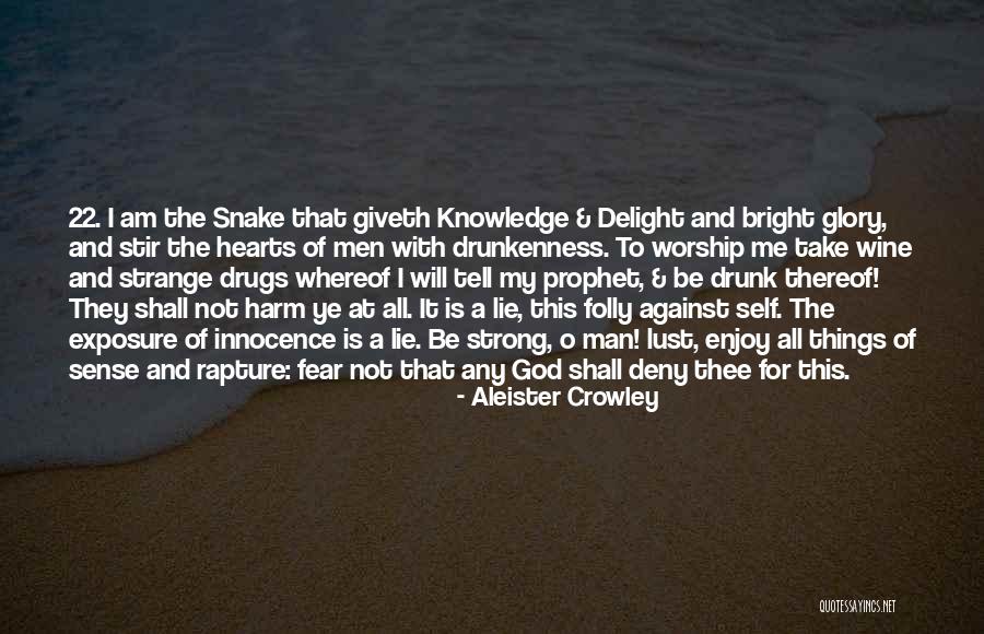 O My God Quotes By Aleister Crowley