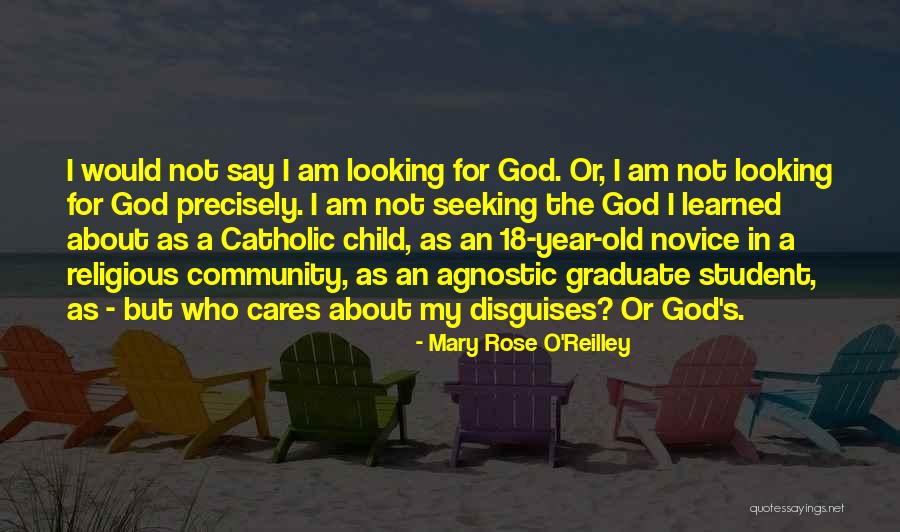 O My God Quotes By Mary Rose O'Reilley