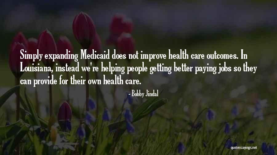O P Jindal Quotes By Bobby Jindal O P Jindal Quotes By Bobby Jindal