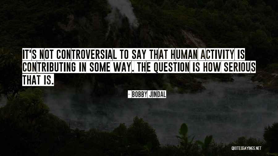 O P Jindal Quotes By Bobby Jindal O P Jindal Quotes By Bobby Jindal