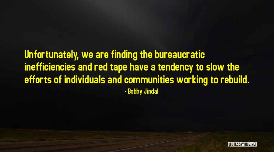 O P Jindal Quotes By Bobby Jindal O P Jindal Quotes By Bobby Jindal