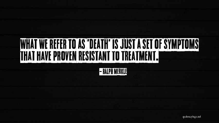 O Procurado Quotes By Ralph Merkle O Procurado Quotes By Ralph Merkle