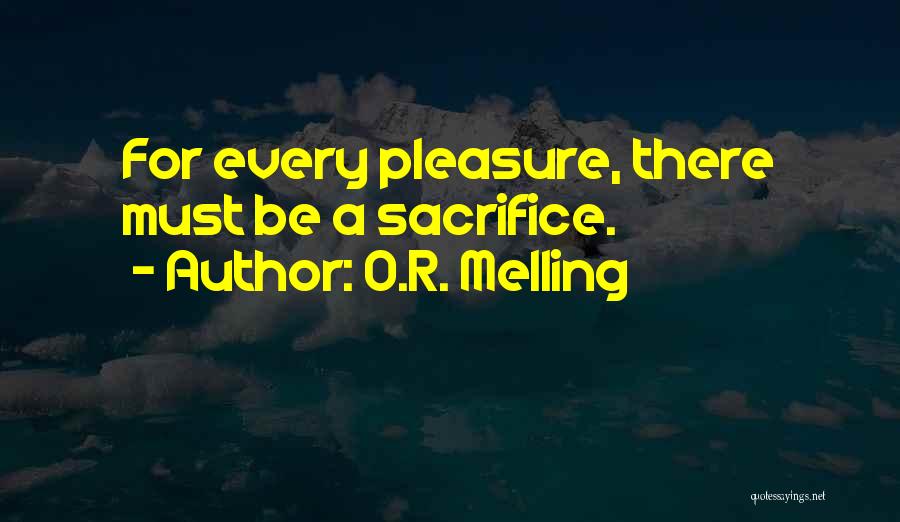 O.R. Melling Quotes 1031520