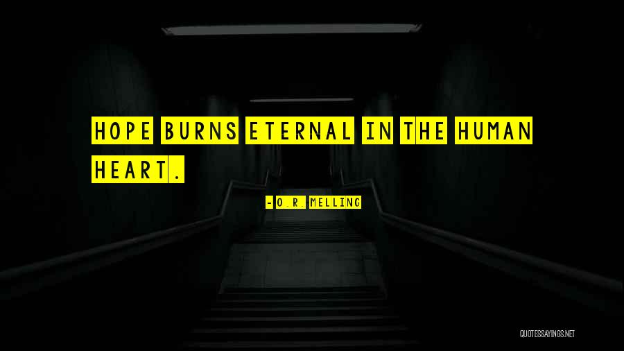 O.R. Melling Quotes 1171542 O.R. Melling Quotes 1171542