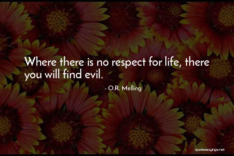 O.R. Melling Quotes 1323985 O.R. Melling Quotes 1323985