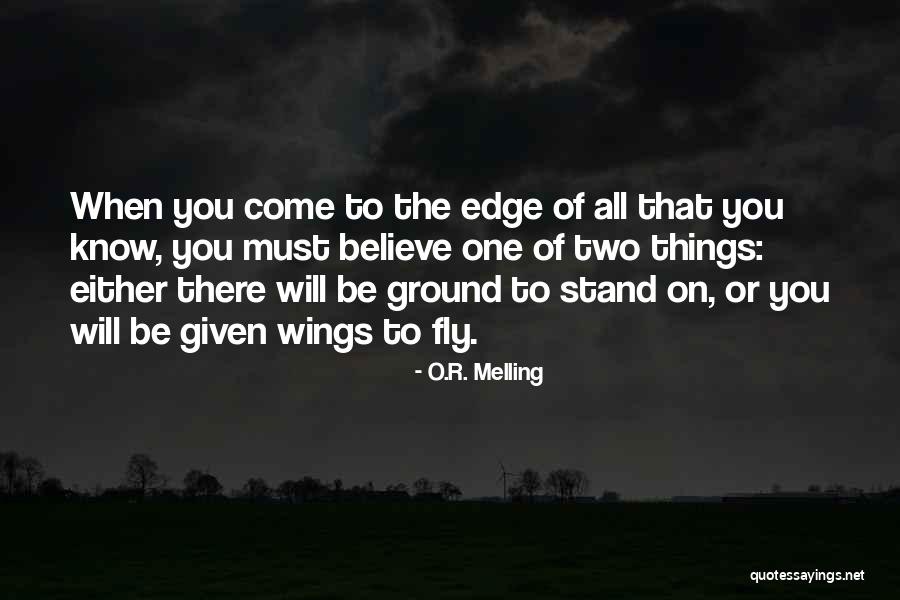 O.R. Melling Quotes 403147