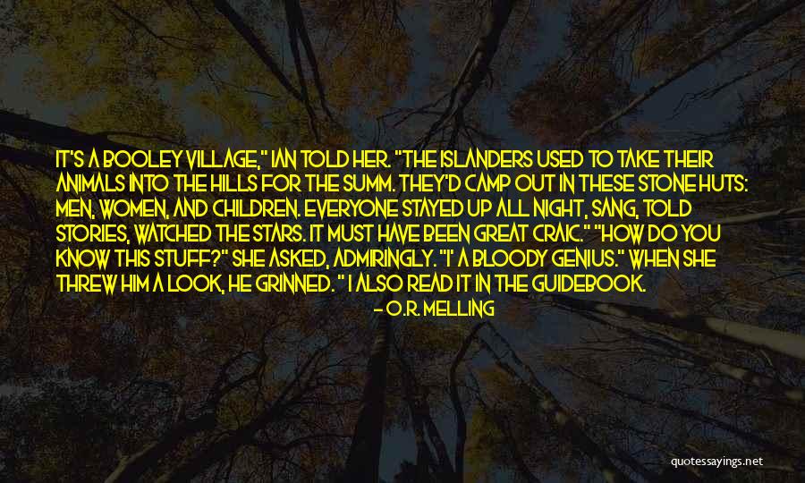 O.R. Melling Quotes 821566