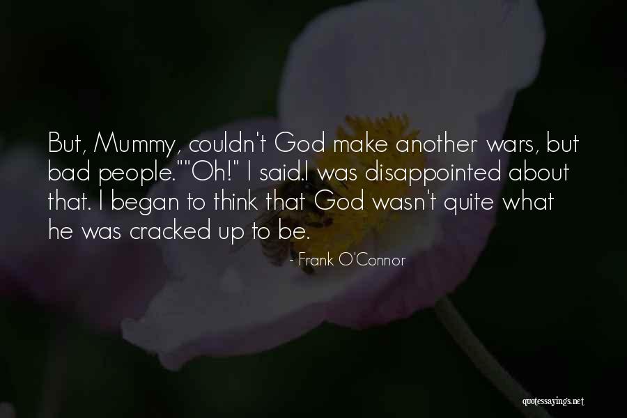 O-ren Quotes By Frank O'Connor O-ren Quotes By Frank O'Connor