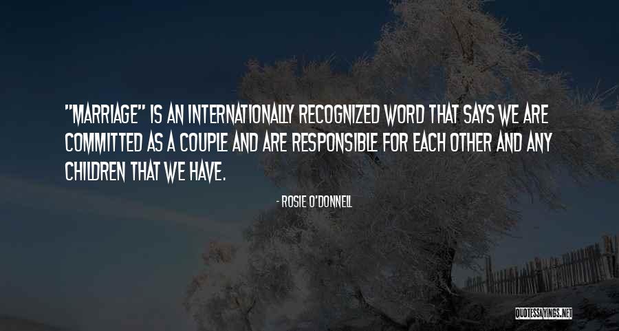 O-ren Quotes By Rosie O'Donnell O-ren Quotes By Rosie O'Donnell