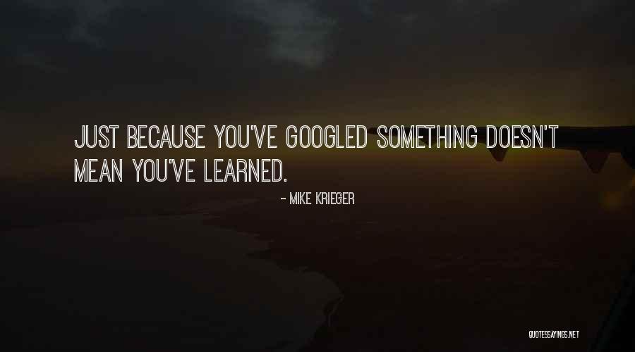 O S C Rkou Quotes By Mike Krieger