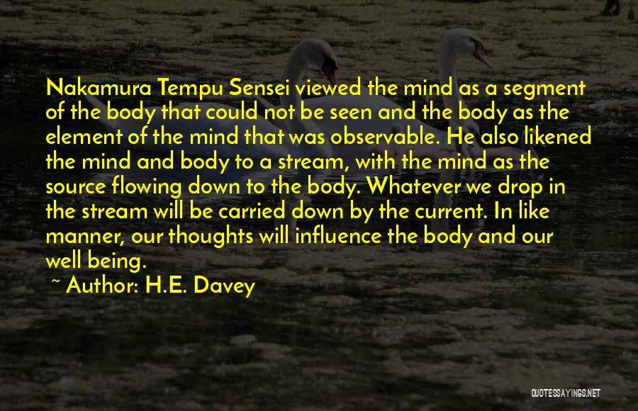 O Sensei Quotes By H.E. Davey