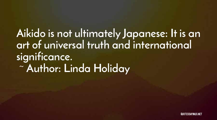 O Sensei Quotes By Linda Holiday