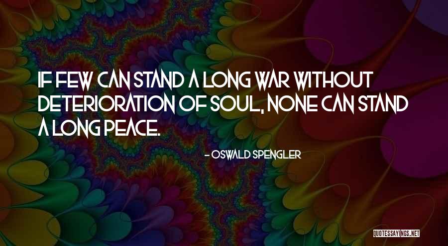 O Spengler Quotes By Oswald Spengler O Spengler Quotes By Oswald Spengler