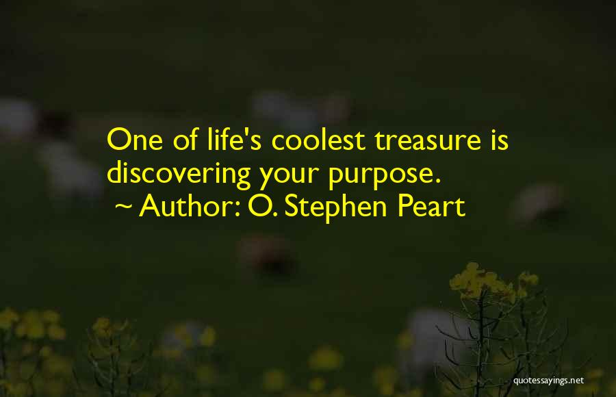 O. Stephen Peart Quotes 1482212