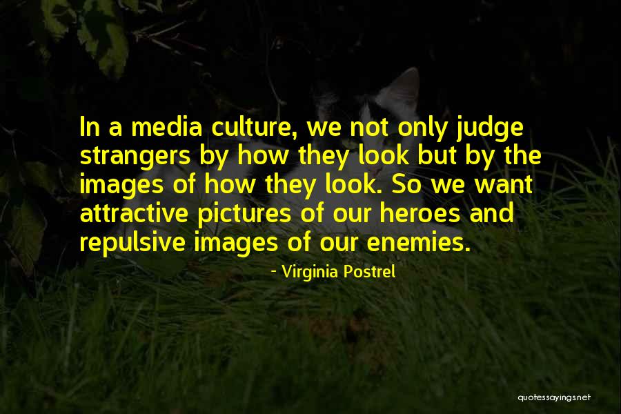 O T Judge Quotes By Virginia Postrel O T Judge Quotes By Virginia Postrel