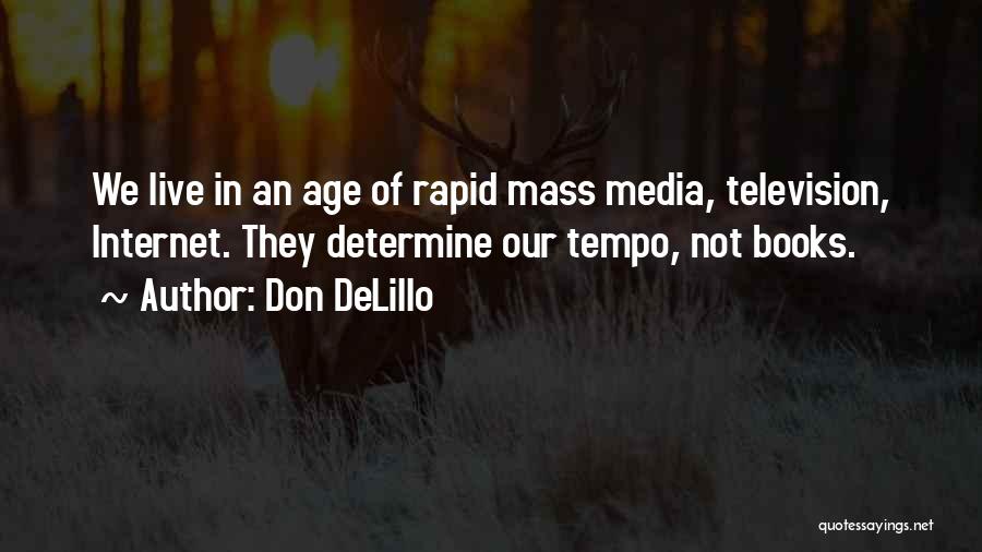 O Tempo Quotes By Don DeLillo