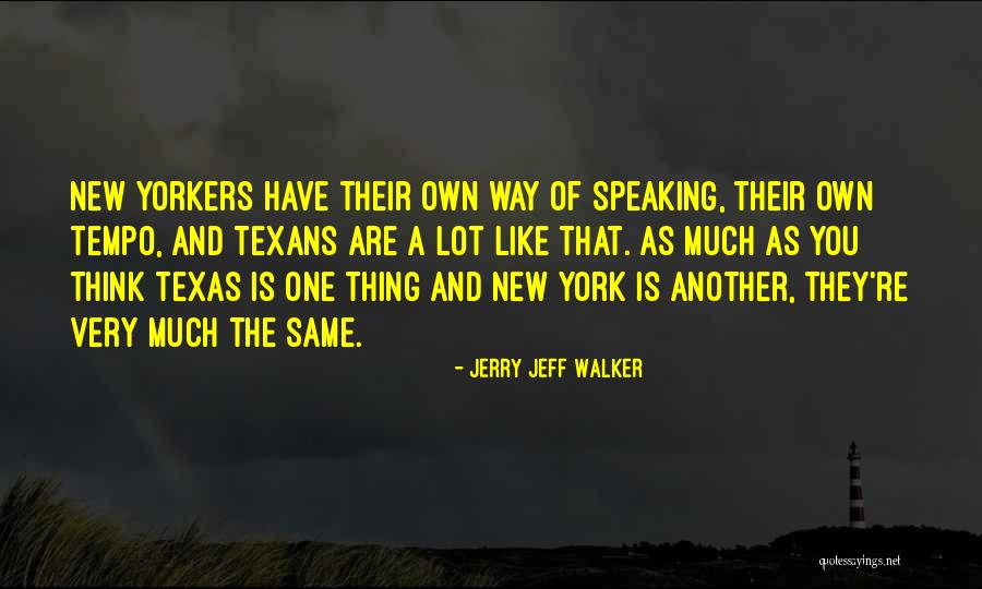 O Tempo Quotes By Jerry Jeff Walker O Tempo Quotes By Jerry Jeff Walker