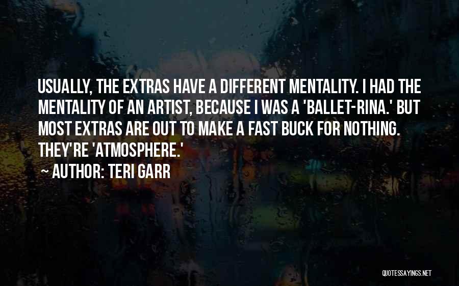O Teri Quotes By Teri Garr