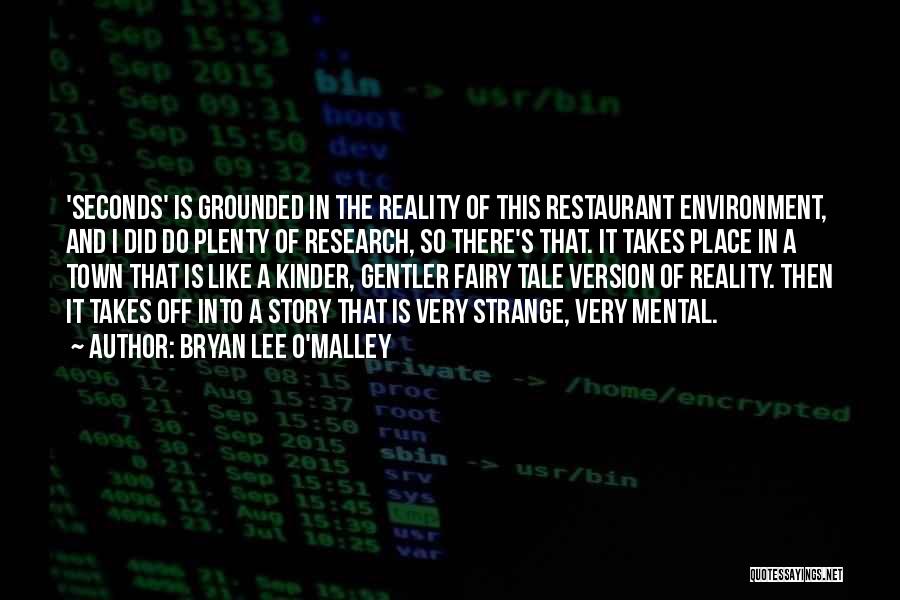O-town Quotes By Bryan Lee O'Malley