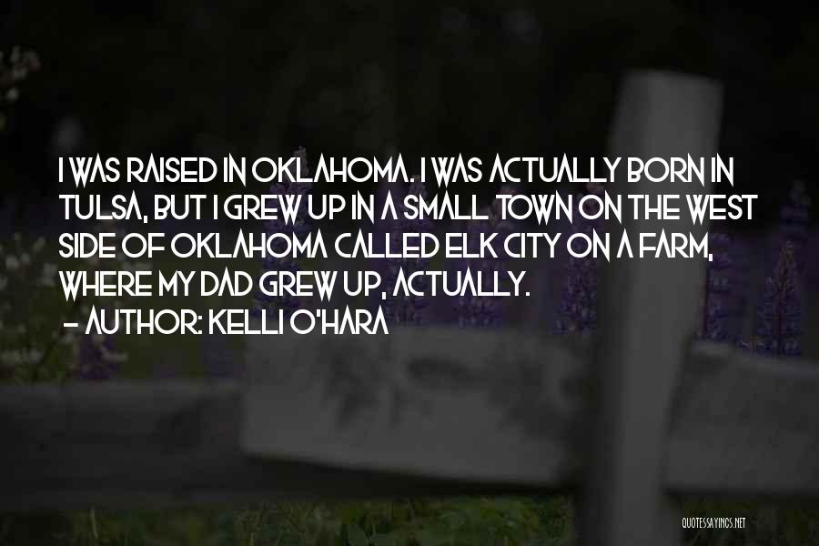 O-town Quotes By Kelli O'Hara