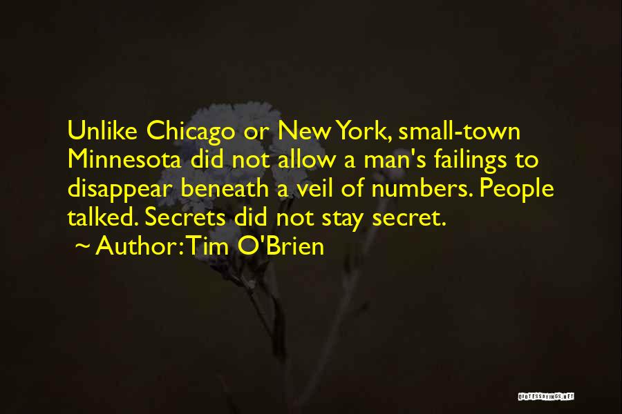 O-town Quotes By Tim O'Brien