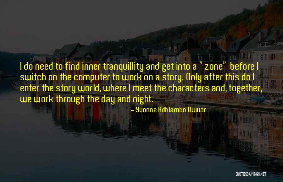 O Zone Day Quotes By Yvonne Adhiambo Owuor O Zone Day Quotes By Yvonne Adhiambo Owuor