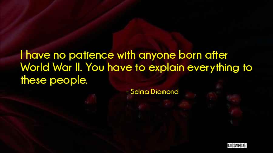 Oacac Quotes By Selma Diamond Oacac Quotes By Selma Diamond