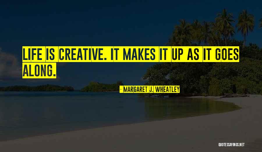 Oaj Flights Quotes By Margaret J. Wheatley Oaj Flights Quotes By Margaret J. Wheatley