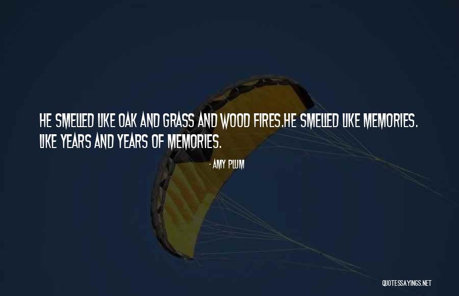 Oak Quotes By Amy Plum Oak Quotes By Amy Plum