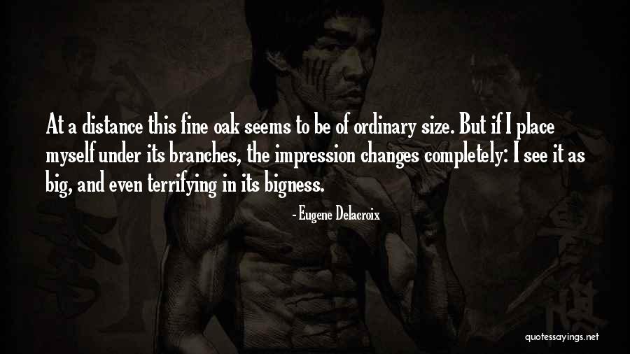 Oak Quotes By Eugene Delacroix Oak Quotes By Eugene Delacroix
