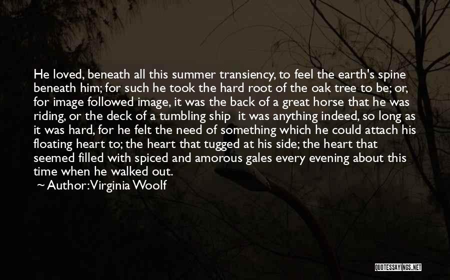 Oak Tree Quotes By Virginia Woolf