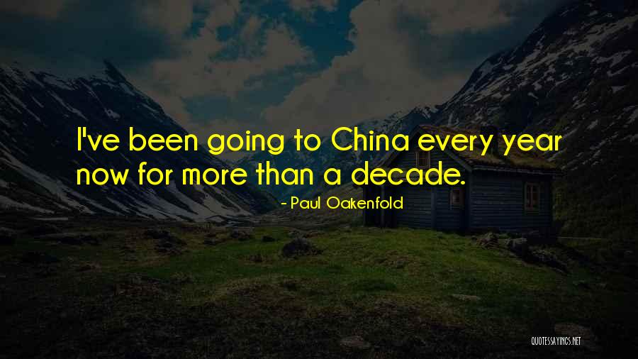 Oakenfold Paul Quotes By Paul Oakenfold Oakenfold Paul Quotes By Paul Oakenfold