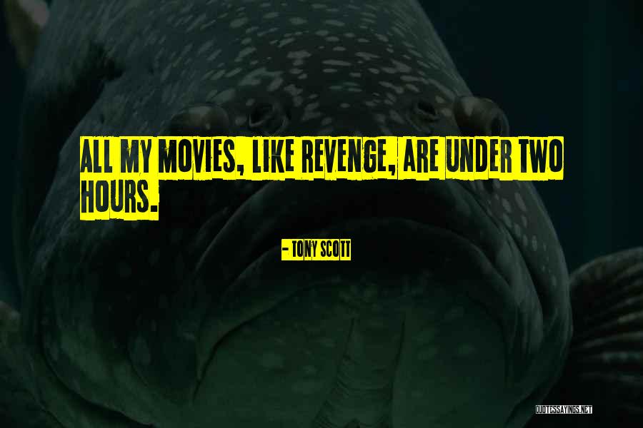 Oakenshield Sword Quotes By Tony Scott