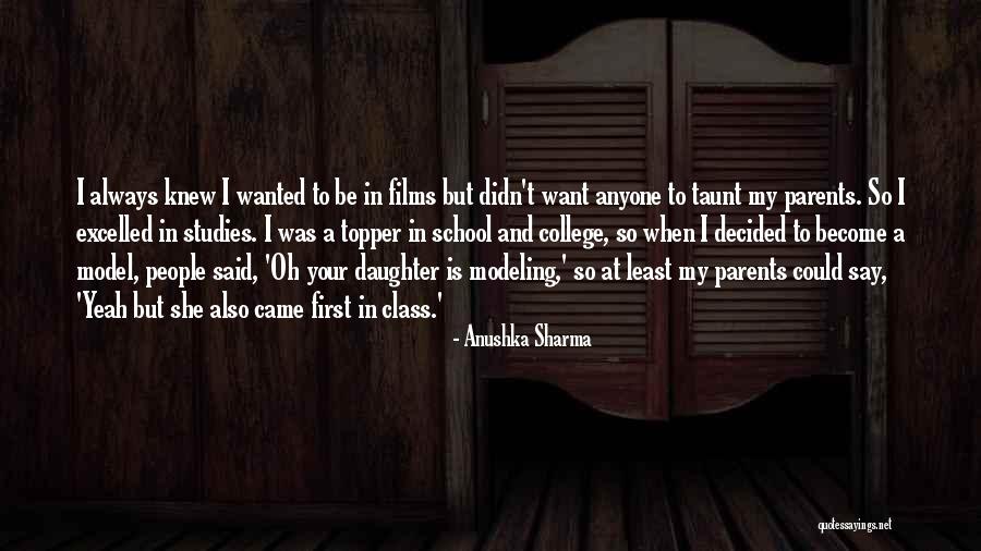 Oakland Community College Quotes By Anushka Sharma Oakland Community College Quotes By Anushka Sharma