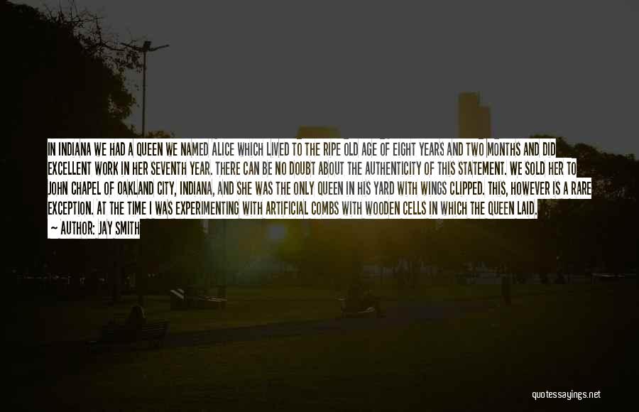 Oakland Quotes By Jay Smith