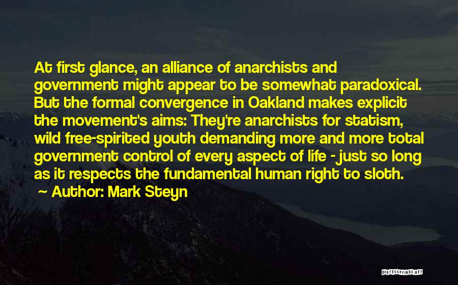 Oakland Quotes By Mark Steyn