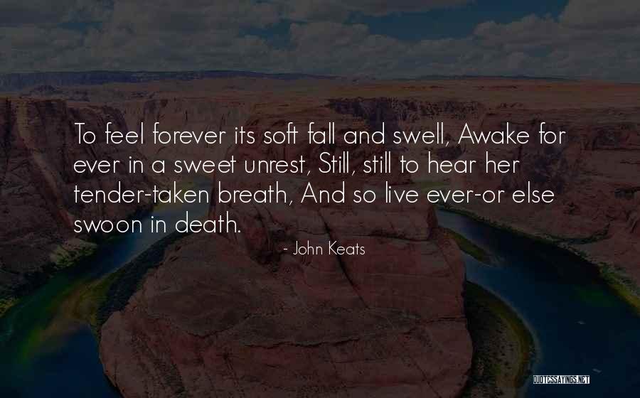 Oakleaf Clinic Eau Quotes By John Keats Oakleaf Clinic Eau Quotes By John Keats