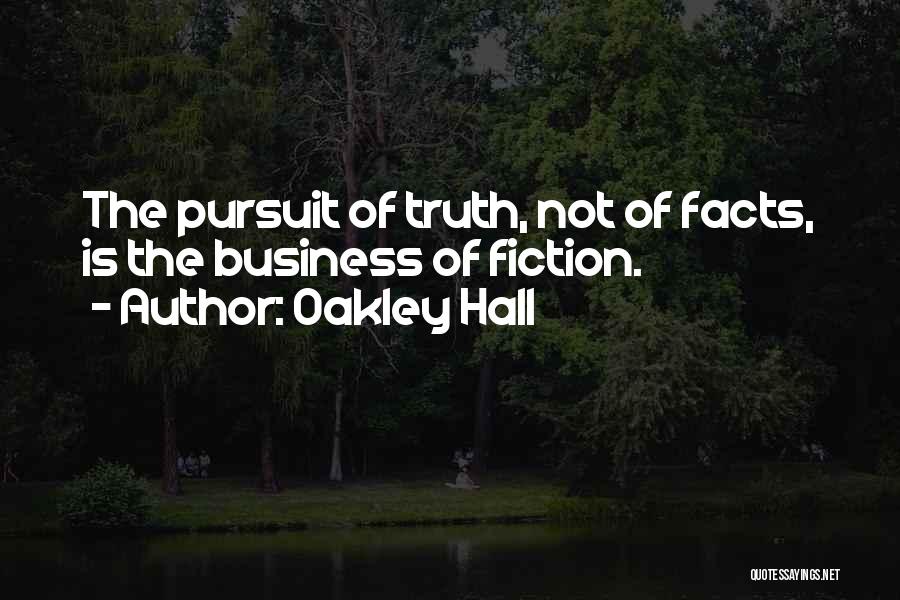 Oakley Hall Quotes 1848915