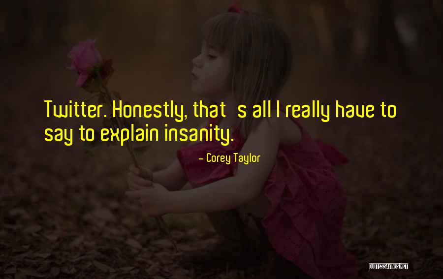 Oaksmith Gold Quotes By Corey Taylor Oaksmith Gold Quotes By Corey Taylor