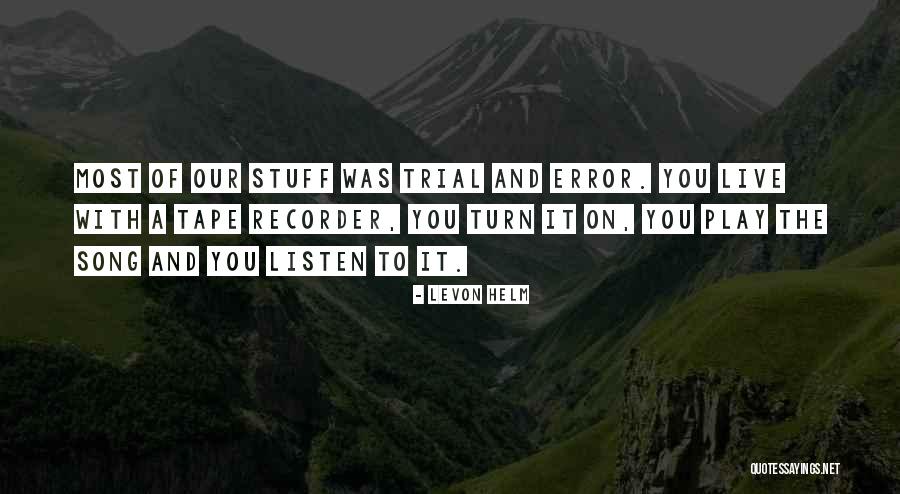 Oaksmith Interiors Quotes By Levon Helm Oaksmith Interiors Quotes By Levon Helm