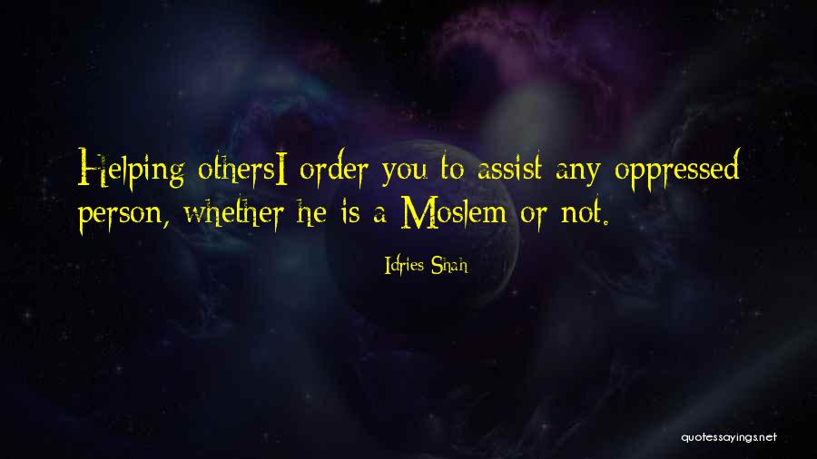 Oanh Oanh Quotes By Idries Shah Oanh Oanh Quotes By Idries Shah