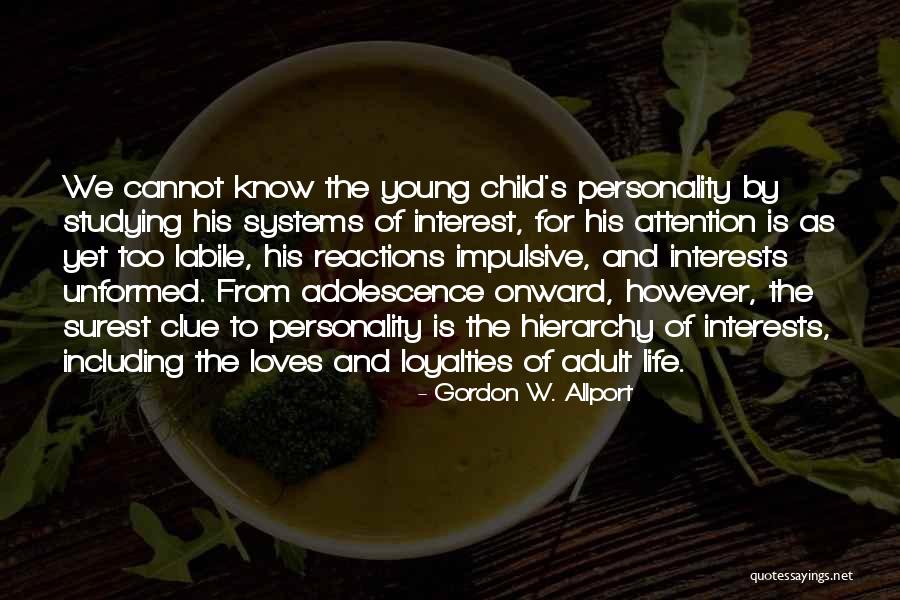 Oaquin El Quotes By Gordon W. Allport Oaquin El Quotes By Gordon W. Allport