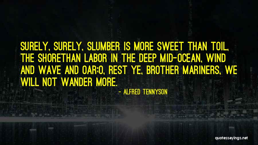 Oar Quotes By Alfred Tennyson Oar Quotes By Alfred Tennyson