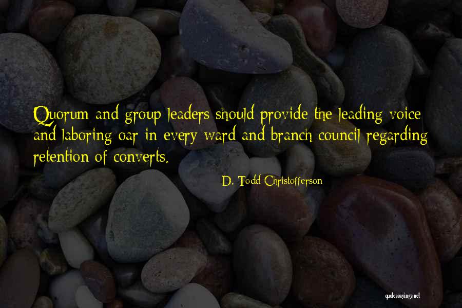 Oar Quotes By D. Todd Christofferson Oar Quotes By D. Todd Christofferson