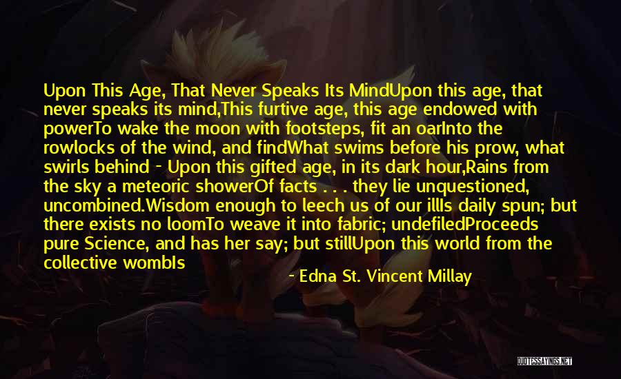 Oar Quotes By Edna St. Vincent Millay Oar Quotes By Edna St. Vincent Millay