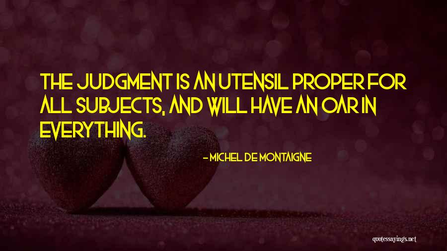 Oar Quotes By Michel De Montaigne Oar Quotes By Michel De Montaigne