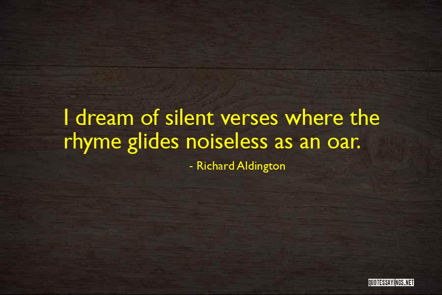 Oar Quotes By Richard Aldington Oar Quotes By Richard Aldington