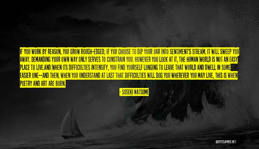 Oar Quotes By Soseki Natsume Oar Quotes By Soseki Natsume